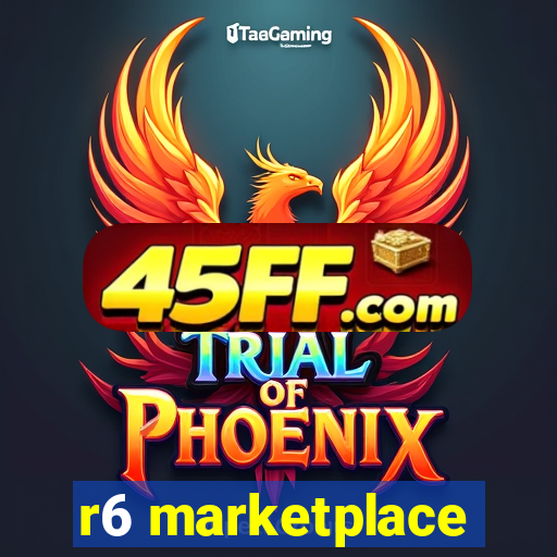 r6 marketplace